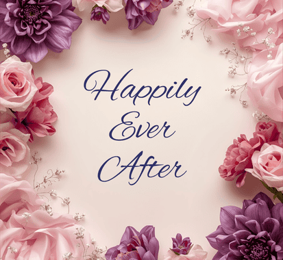 Happily ever after